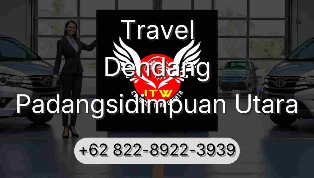 Travel Dendang Padangsidimpuan Utara
