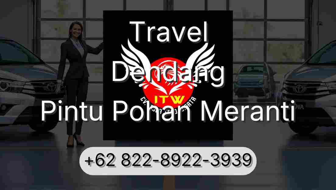 Travel Dendang Pintu Pohan Meranti