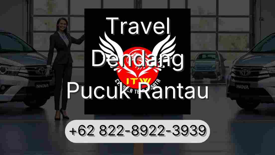 Travel Dendang Pucuk Rantau