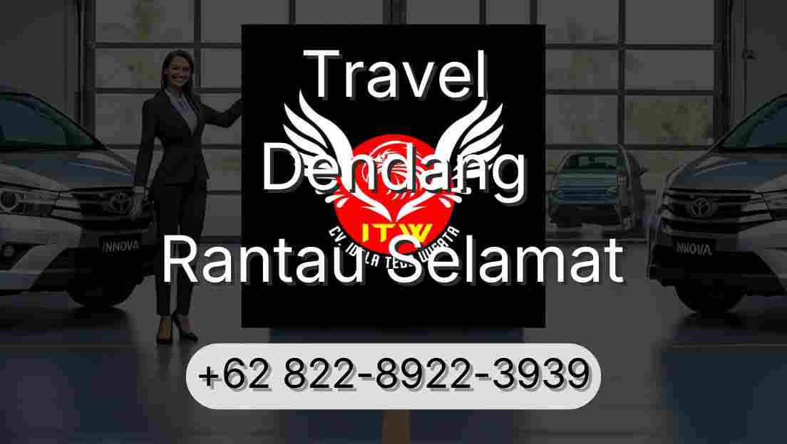 Travel Dendang Rantau Selamat