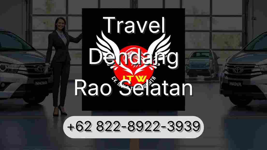 Travel Dendang Rao Selatan