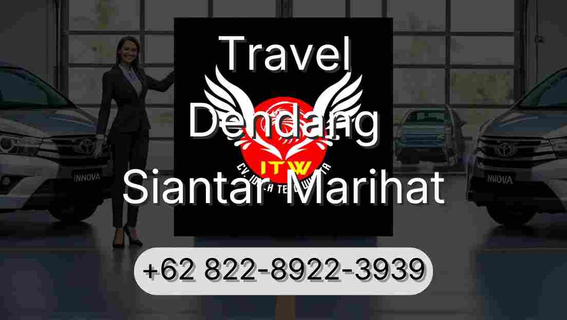 Travel Dendang Siantar Marihat