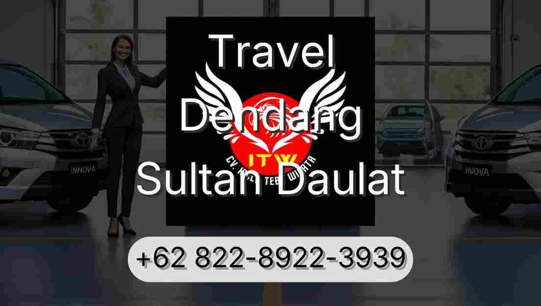 Travel Dendang Sultan Daulat
