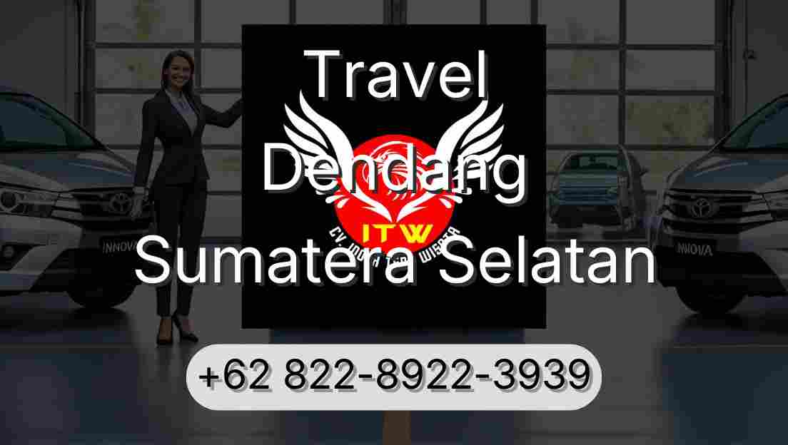 Travel Dendang Sumatera Selatan
