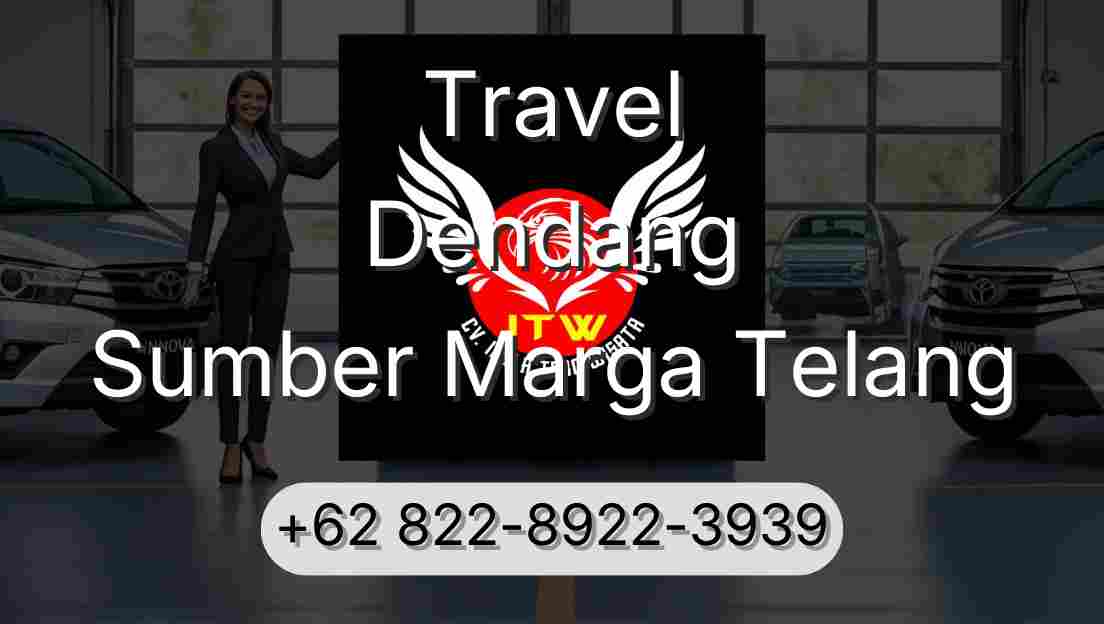 Travel Dendang Sumber Marga Telang