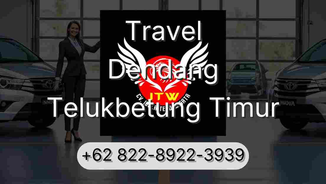 Travel Dendang Telukbetung Timur