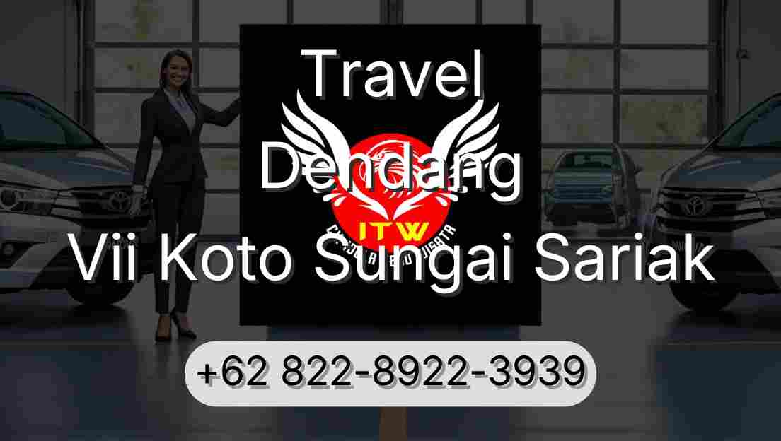 Travel Dendang Vii Koto Sungai Sariak