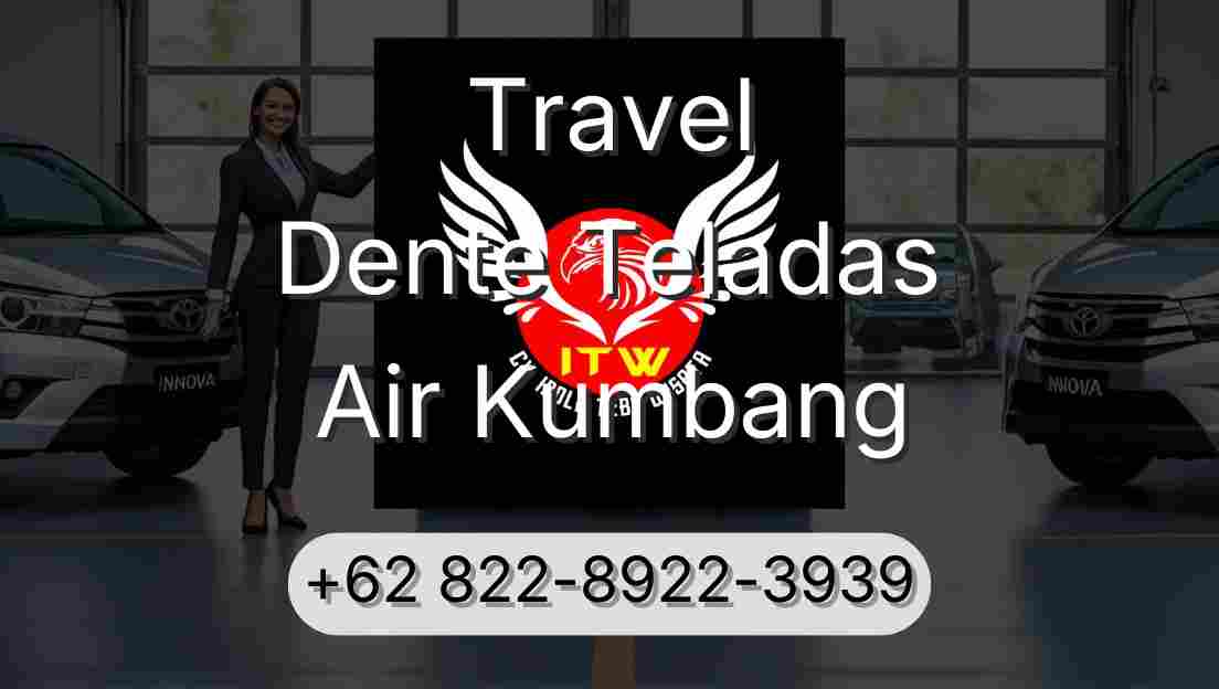 Travel Dente Teladas Air Kumbang