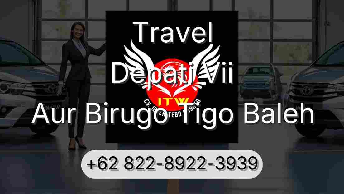 Travel Depati Vii Aur Birugo Tigo Baleh