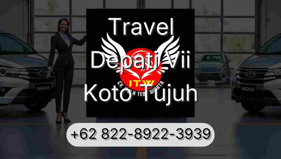 Travel Depati Vii Koto Tujuh