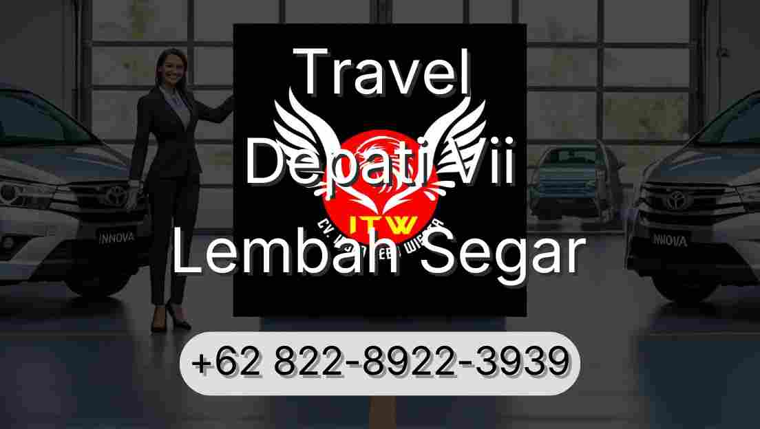 Travel Depati Vii Lembah Segar
