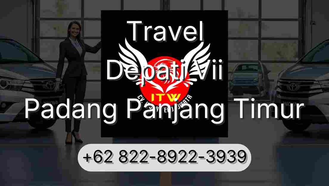 Travel Depati Vii Padang Panjang Timur