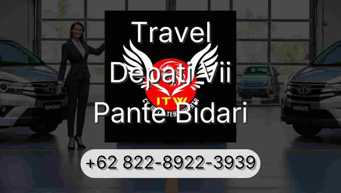 Travel Depati Vii Pante Bidari