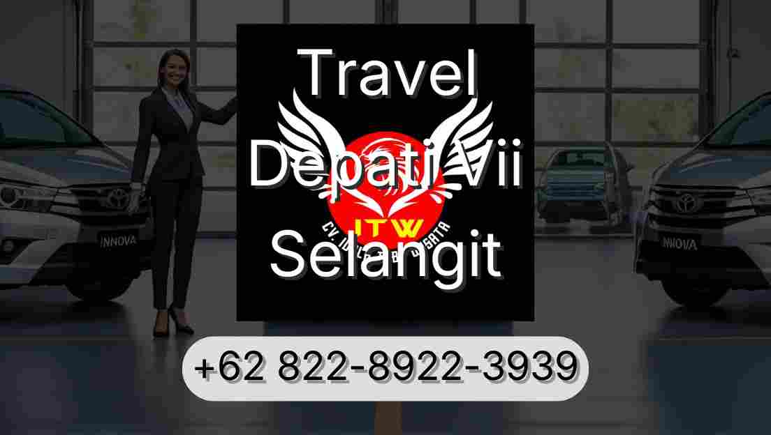 Travel Depati Vii Selangit