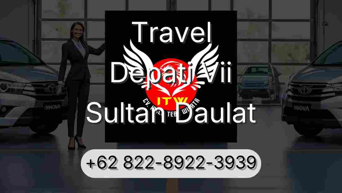 Travel Depati Vii Sultan Daulat