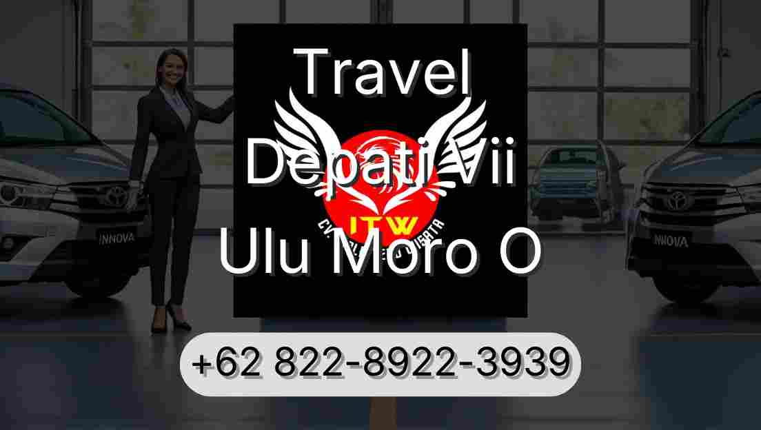 Travel Depati Vii Ulu Moro O