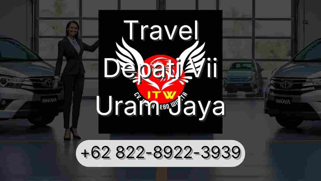 Travel Depati Vii Uram Jaya