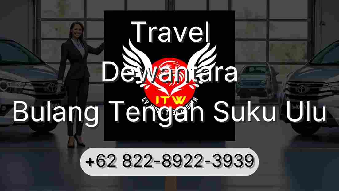 Travel Dewantara Bulang Tengah Suku Ulu