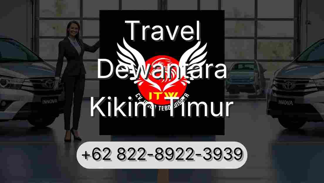 Travel Dewantara Kikim Timur