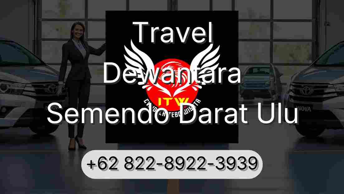 Travel Dewantara Semendo Darat Ulu
