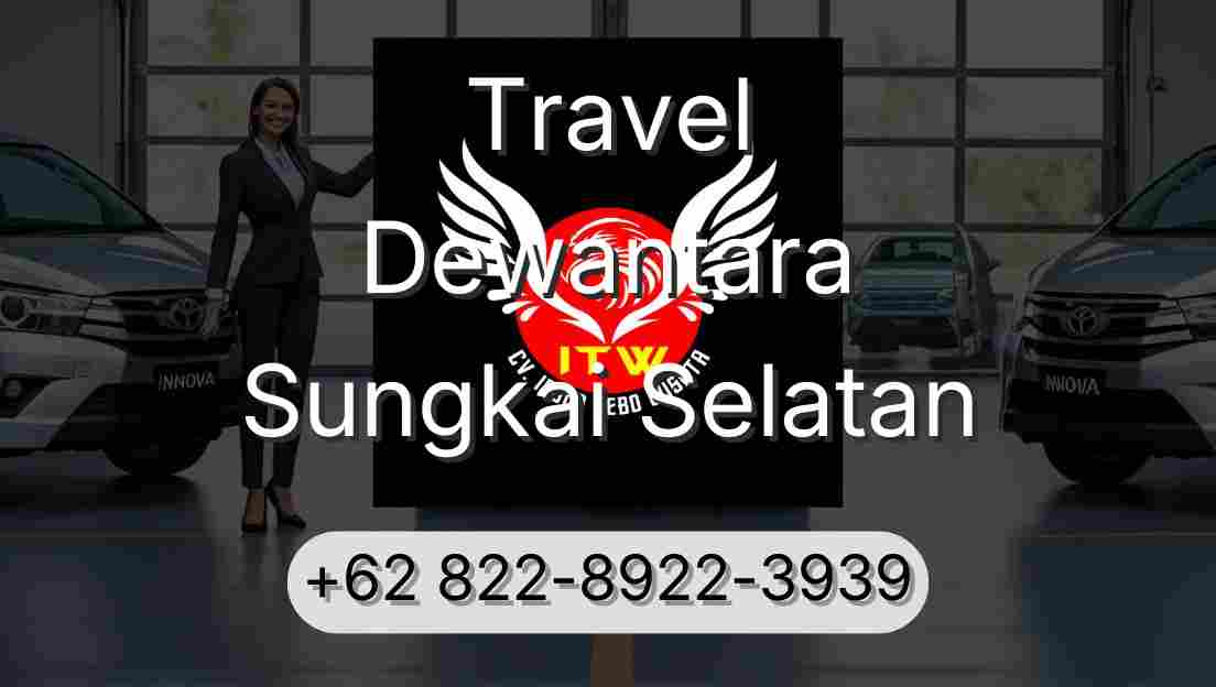Travel Dewantara Sungkai Selatan