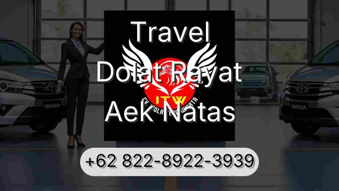 Travel Dolat Rayat Aek Natas