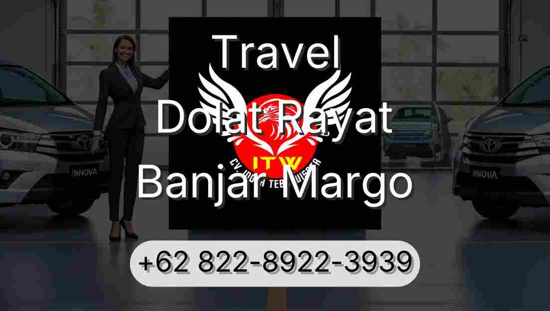 Travel Dolat Rayat Banjar Margo