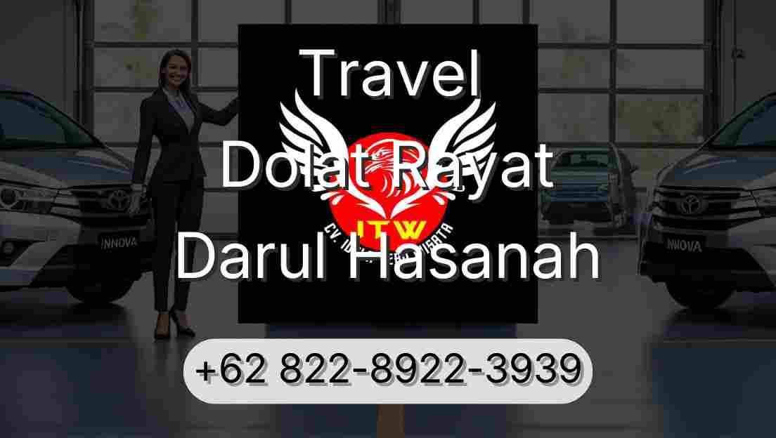 Travel Dolat Rayat Darul Hasanah