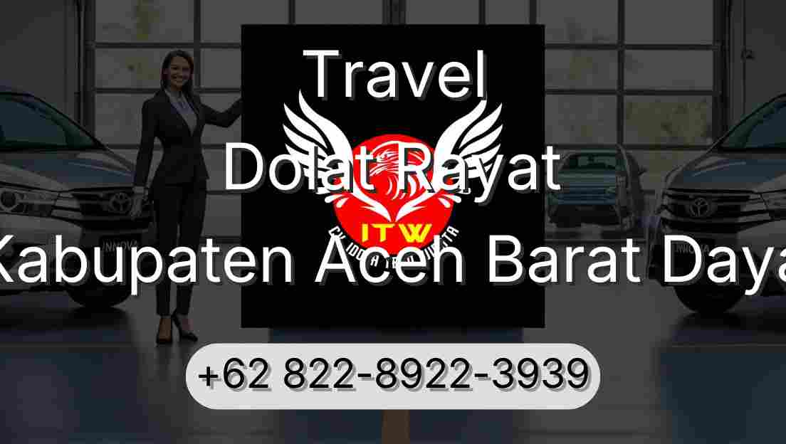 Travel Dolat Rayat Kabupaten Aceh Barat Daya