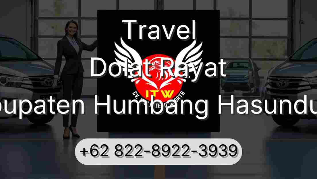 Travel Dolat Rayat Kabupaten Humbang Hasundutan