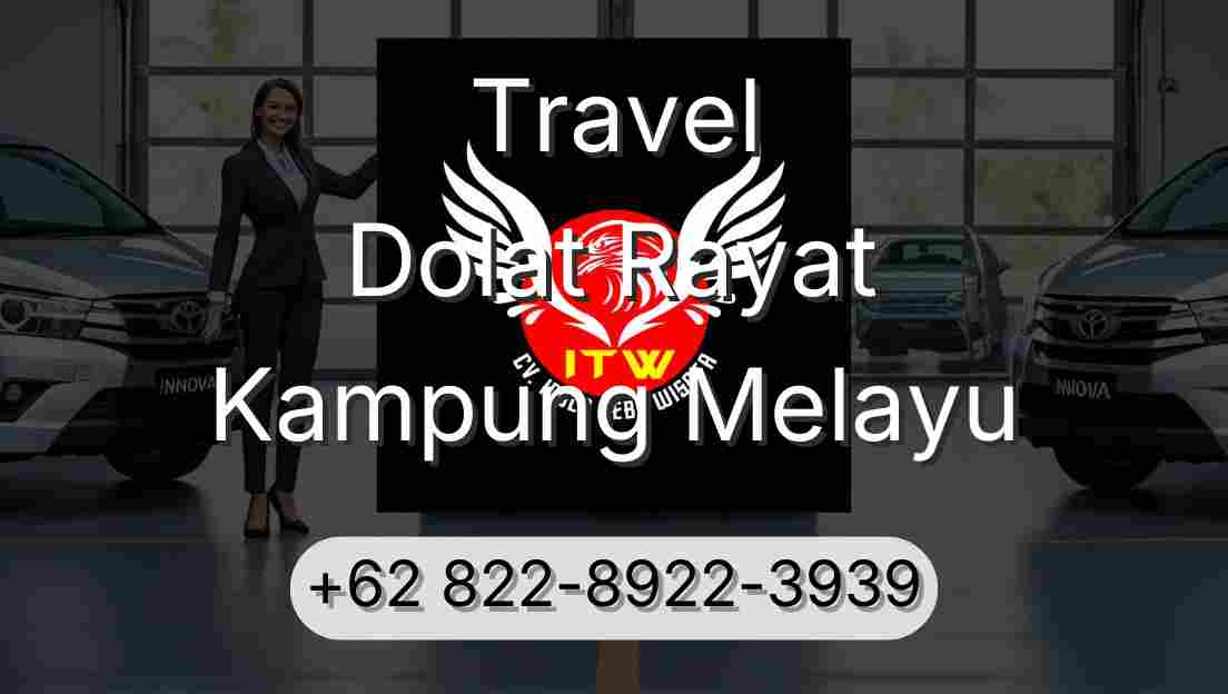 Travel Dolat Rayat Kampung Melayu