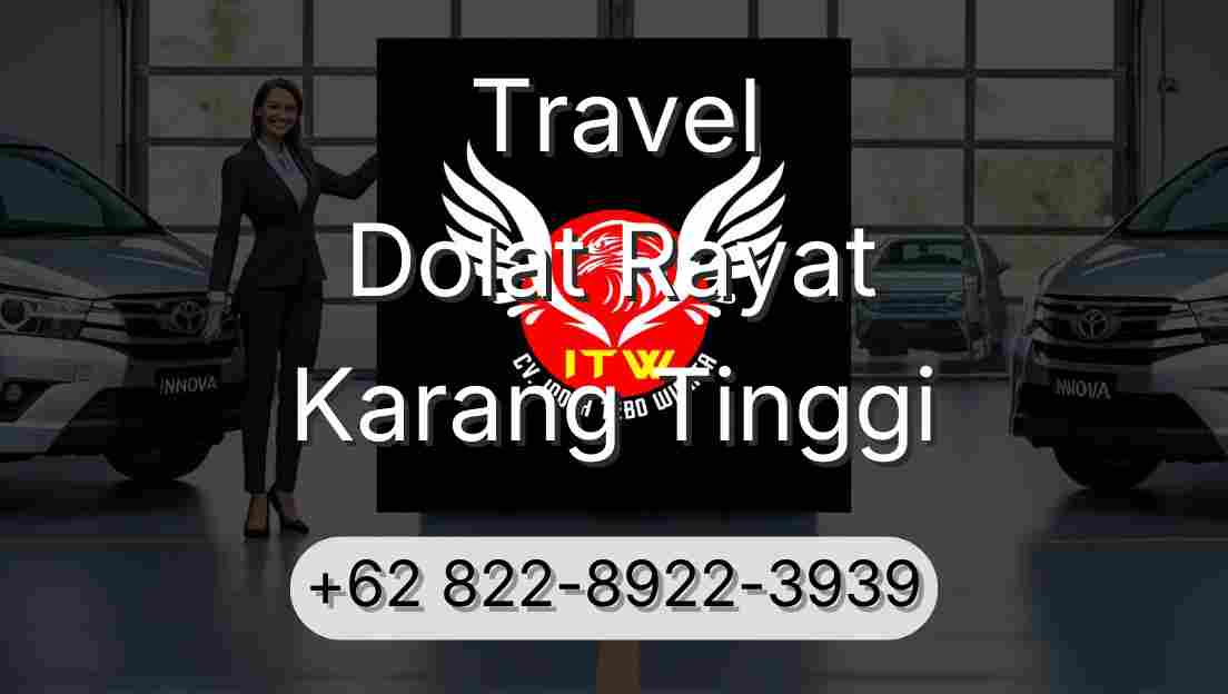 Travel Dolat Rayat Karang Tinggi