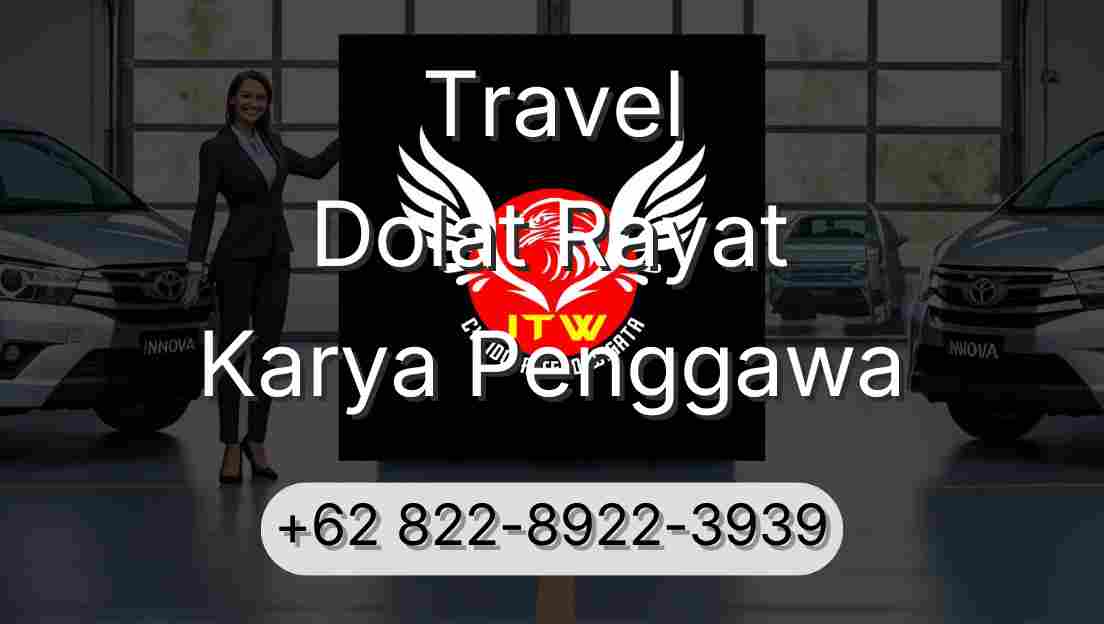 Travel Dolat Rayat Karya Penggawa