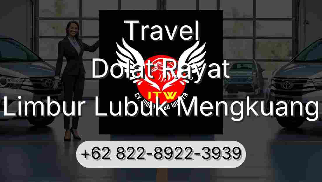 Travel Dolat Rayat Limbur Lubuk Mengkuang