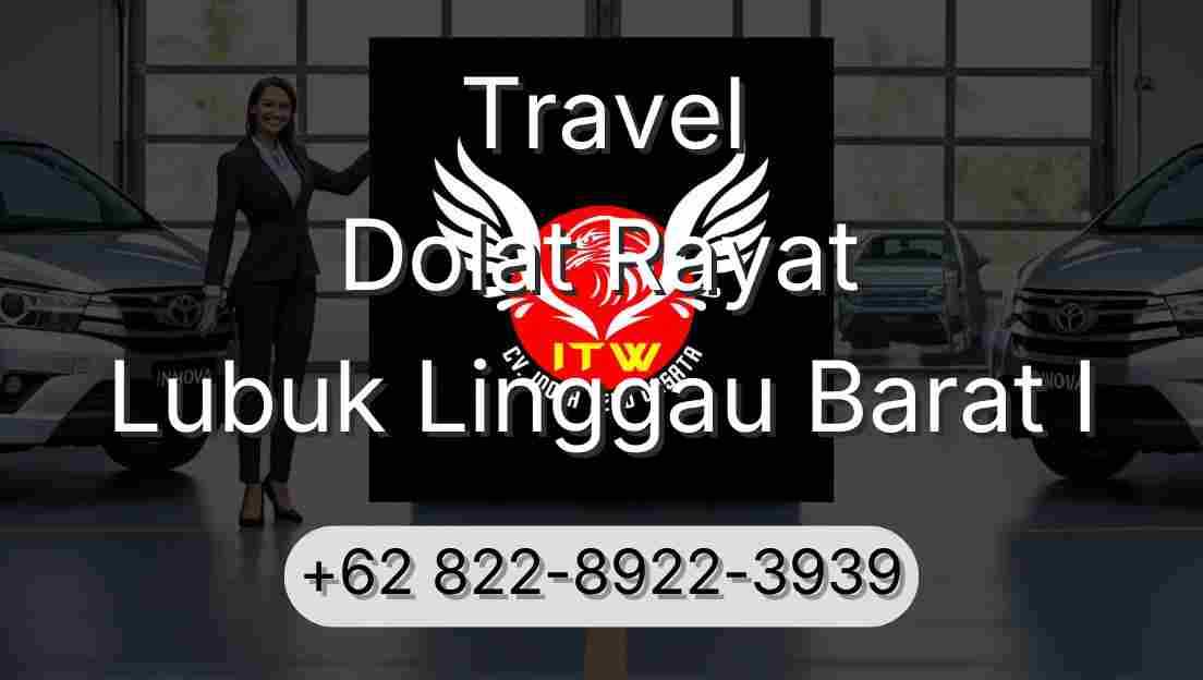 Travel Dolat Rayat Lubuk Linggau Barat I