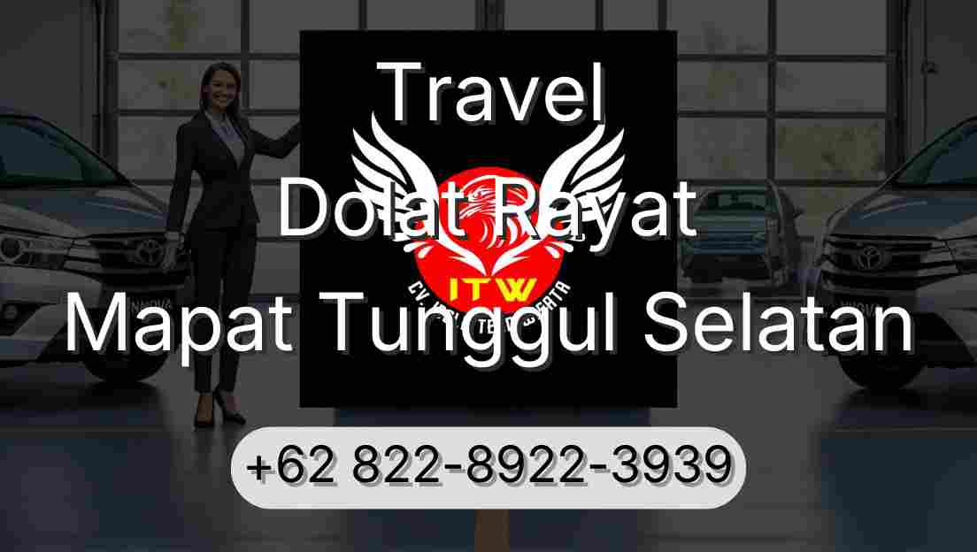 Travel Dolat Rayat Mapat Tunggul Selatan