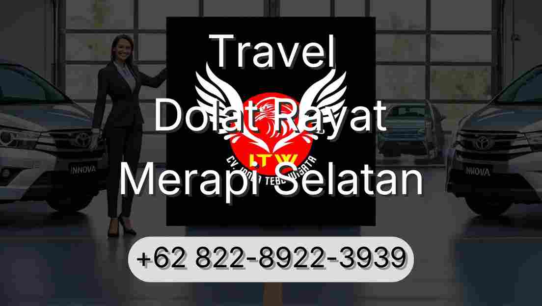 Travel Dolat Rayat Merapi Selatan