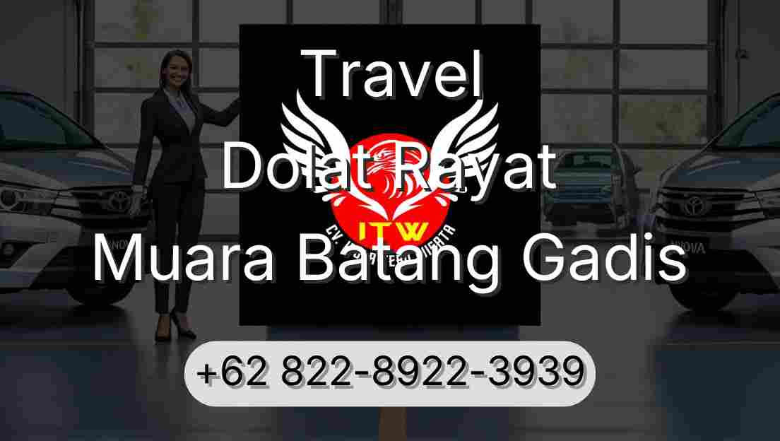 Travel Dolat Rayat Muara Batang Gadis