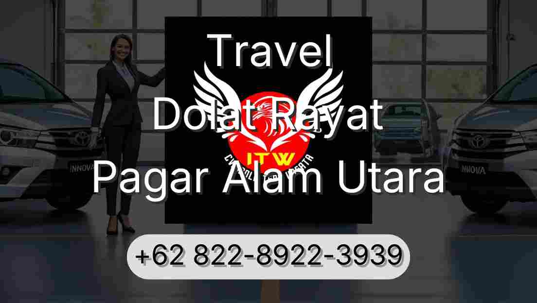Travel Dolat Rayat Pagar Alam Utara