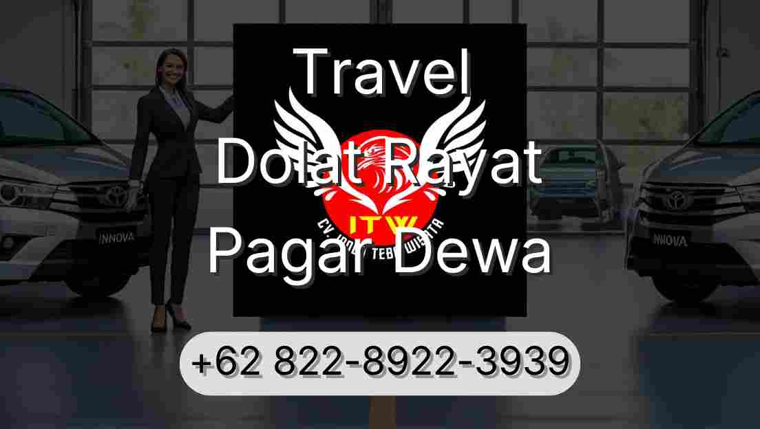 Travel Dolat Rayat Pagar Dewa