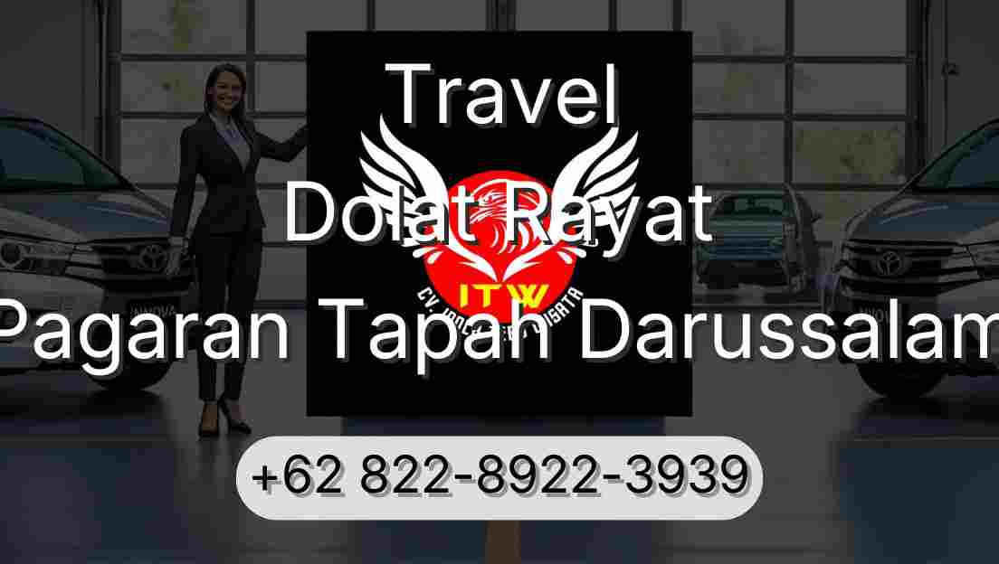 Travel Dolat Rayat Pagaran Tapah Darussalam