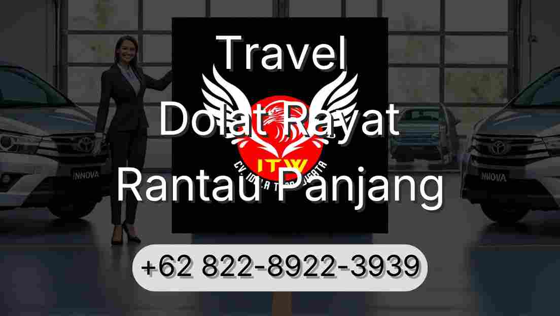 Travel Dolat Rayat Rantau Panjang