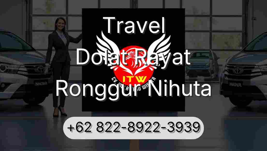 Travel Dolat Rayat Ronggur Nihuta