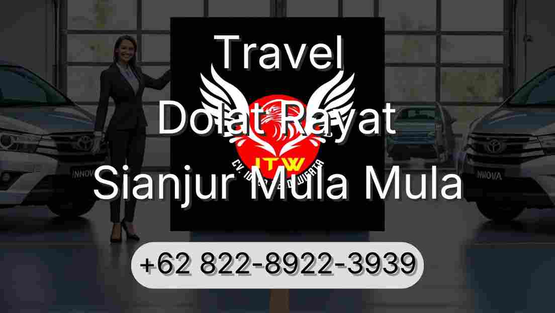 Travel Dolat Rayat Sianjur Mula Mula