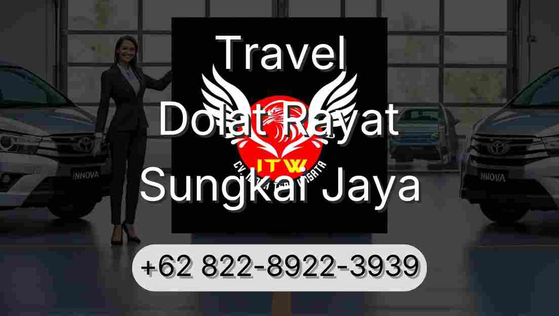 Travel Dolat Rayat Sungkai Jaya