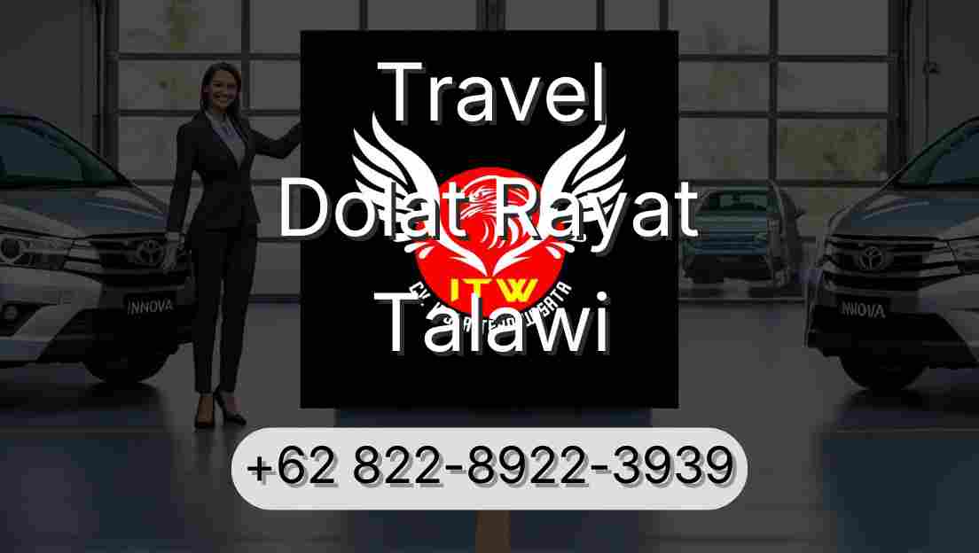 Travel Dolat Rayat Talawi