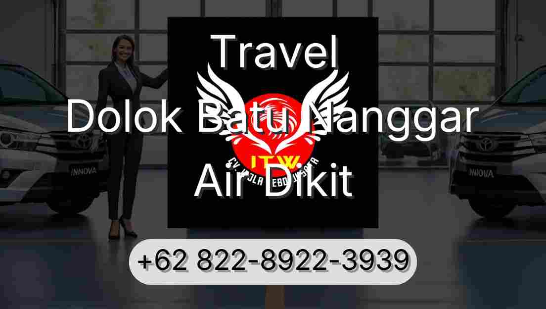 Travel Dolok Batu Nanggar Air Dikit