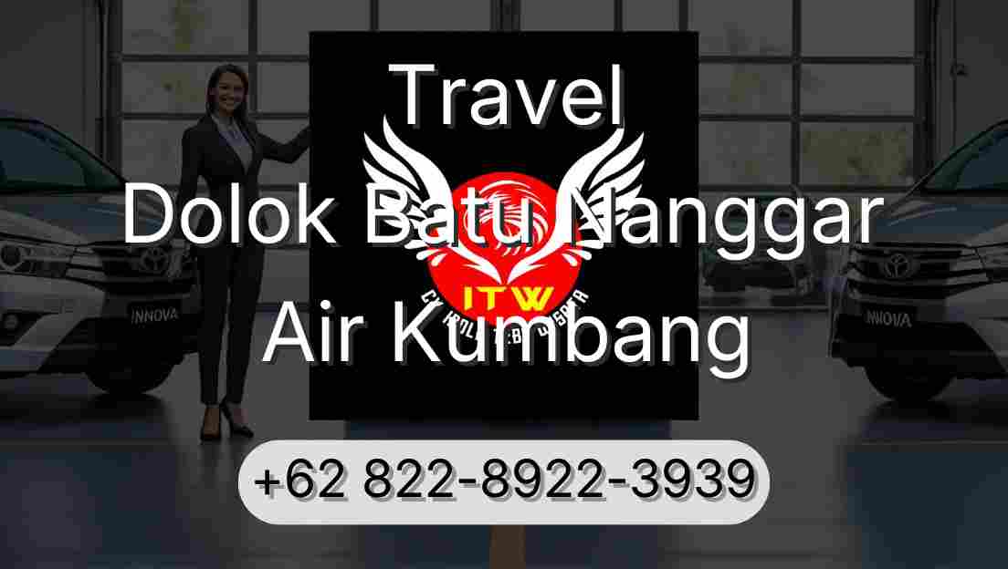 Travel Dolok Batu Nanggar Air Kumbang