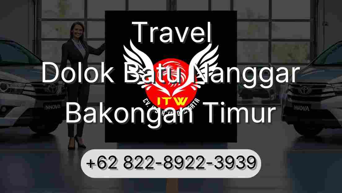 Travel Dolok Batu Nanggar Bakongan Timur