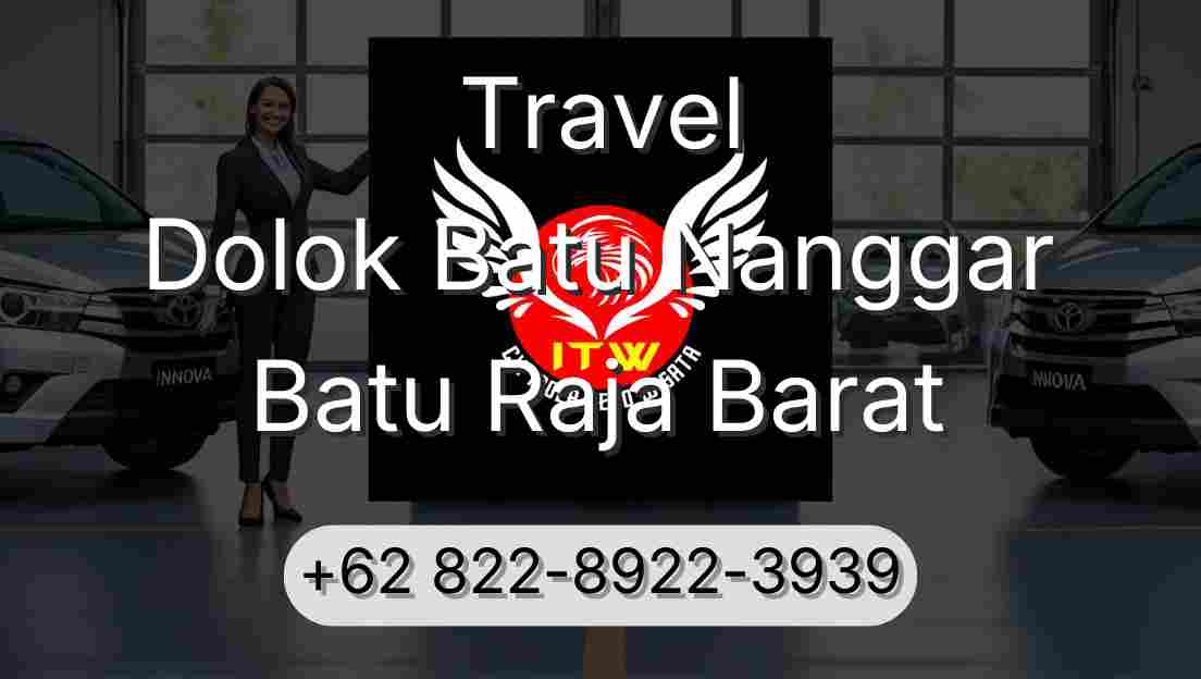 Travel Dolok Batu Nanggar Batu Raja Barat